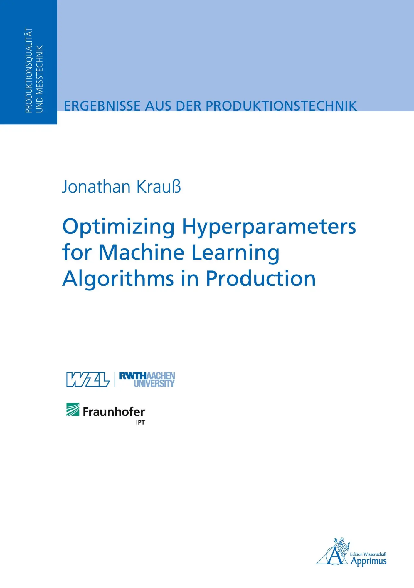 Cover: 9783985550203 | Optimizing Hyperparameters for Machine Learning Algorithms in...