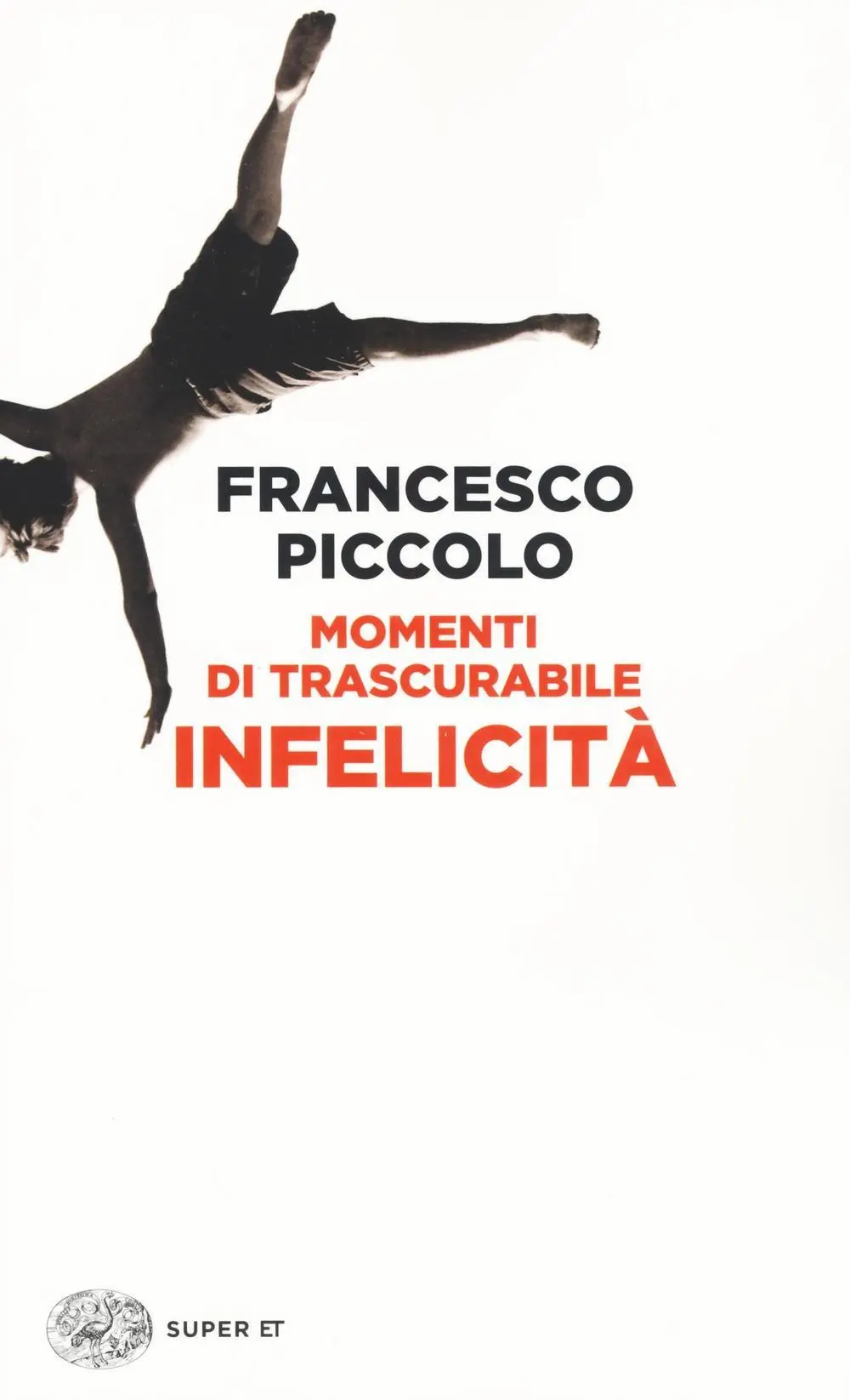 Cover: 9788806230203 | Momenti di trascurabile infelicità | Francesco Piccolo | Taschenbuch
