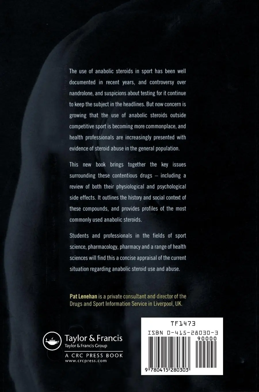 Rückseite: 9780415280303 | Anabolic Steroids | Patrick Lenehan | Taschenbuch | Englisch | 2003