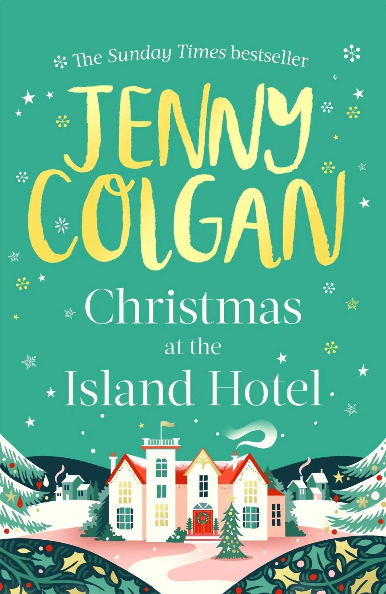 Cover: 9780751580303 | Christmas at the Island Hotel | Jenny Colgan | Buch | Mure | Gebunden