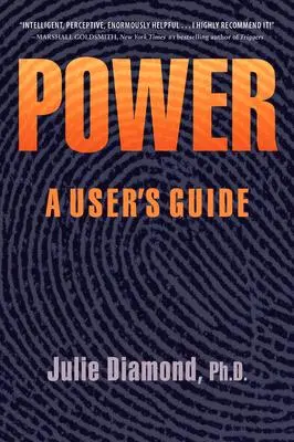 Cover: 9780996660303 | Power | A User's Guide | Julie Diamond | Taschenbuch | Englisch | 2016