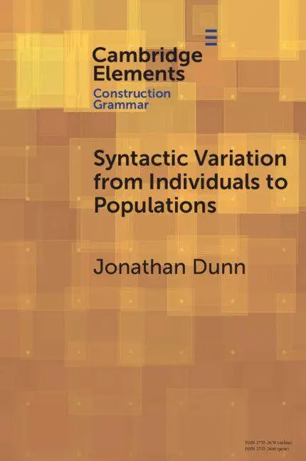 Cover: 9781009420303 | Syntactic Variation from Individuals to Populations | Jonathan Dunn
