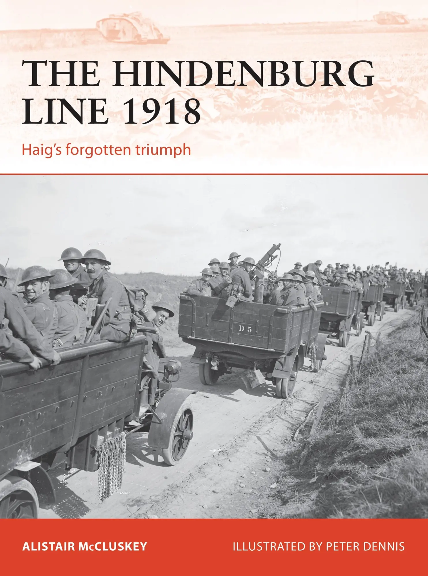 Cover: 9781472820303 | The Hindenburg Line 1918 | Haig's Forgotten Triumph | Mccluskey | Buch