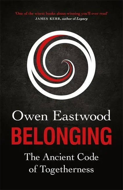 Cover: 9781529410303 | Belonging | The Secret Code of Elite Teams | Owen Eastwood | Buch