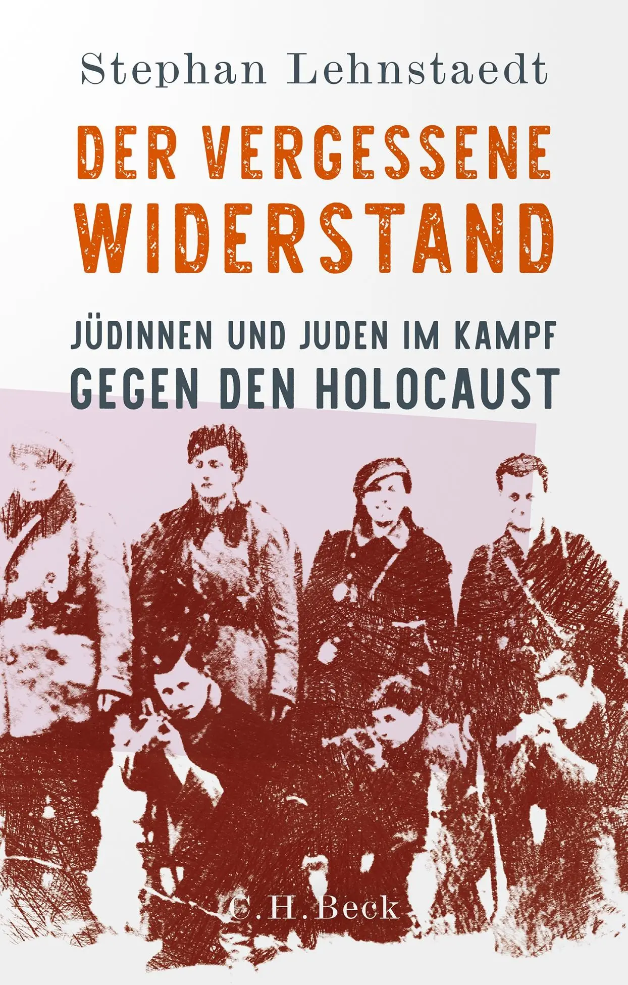 Cover: 9783406830303 | Der vergessene Widerstand | Stephan Lehnstaedt | Buch | 384 S. | 2025
