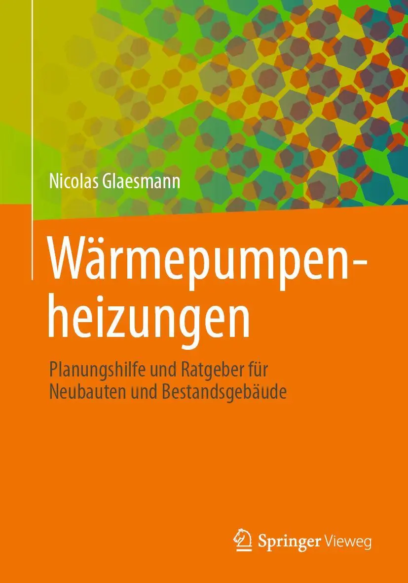 Cover: 9783658390303 | Wärmepumpenheizungen | Nicolas Glaesmann | Taschenbuch | XXX | Deutsch