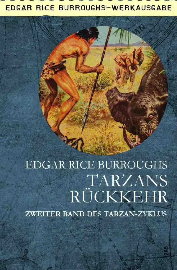 Cover: 9783750290303 | TARZANS RÜCKKEHR | Zweiter Band des TARZAN-Zyklus | Burroughs | Buch