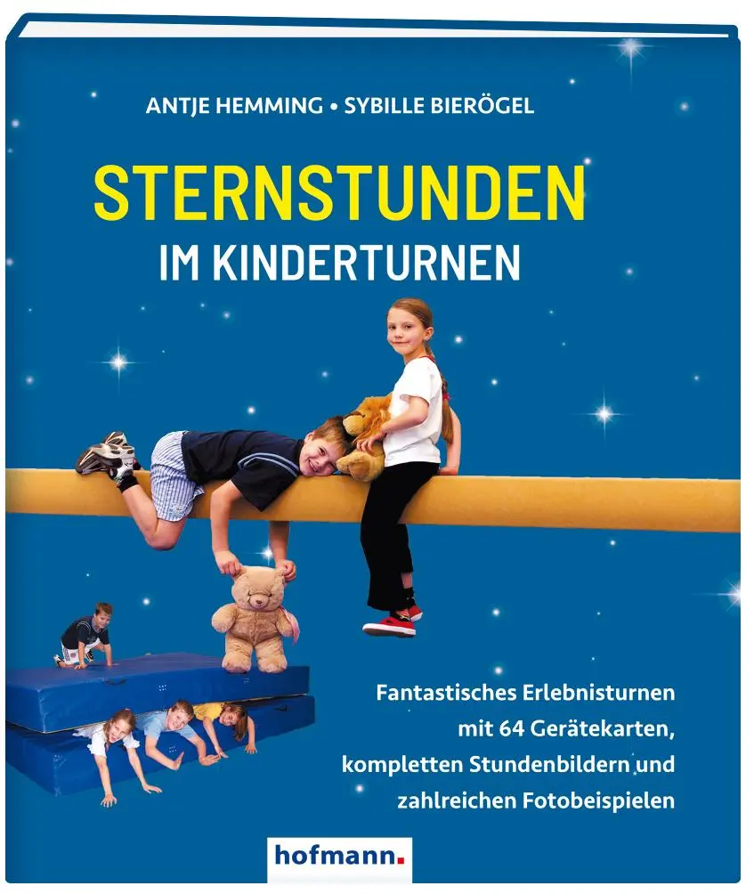 Cover: 9783778010303 | Sternstunden im Kinderturnen | Antje Hemming (u. a.) | Buch | Deutsch