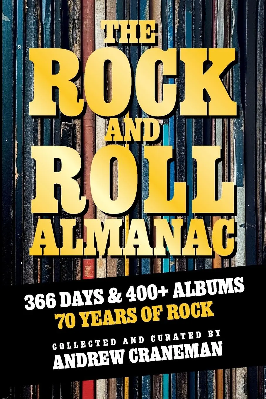Cover: 9789526570303 | The Rock And Roll Almanac | Andrew Craneman | Taschenbuch | Englisch