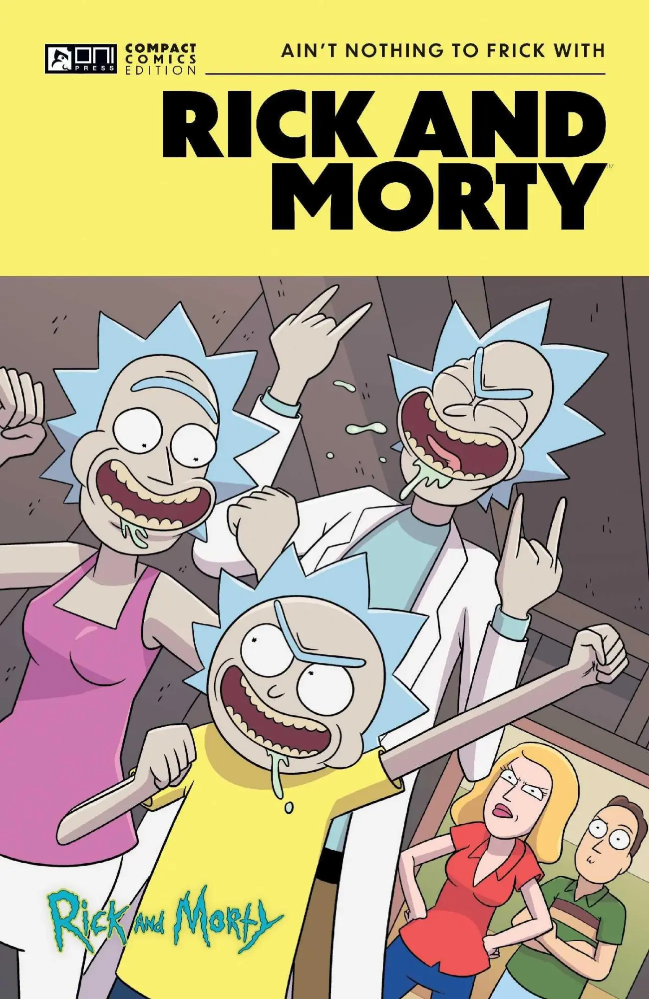 Cover: 9798894880303 | Rick and Morty Oni Compact Comics Edition: Ain't Nothing to Frick with
