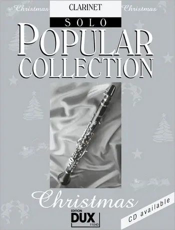 Noten Popular Collection Christmas Klarinette Solo Ed 11040