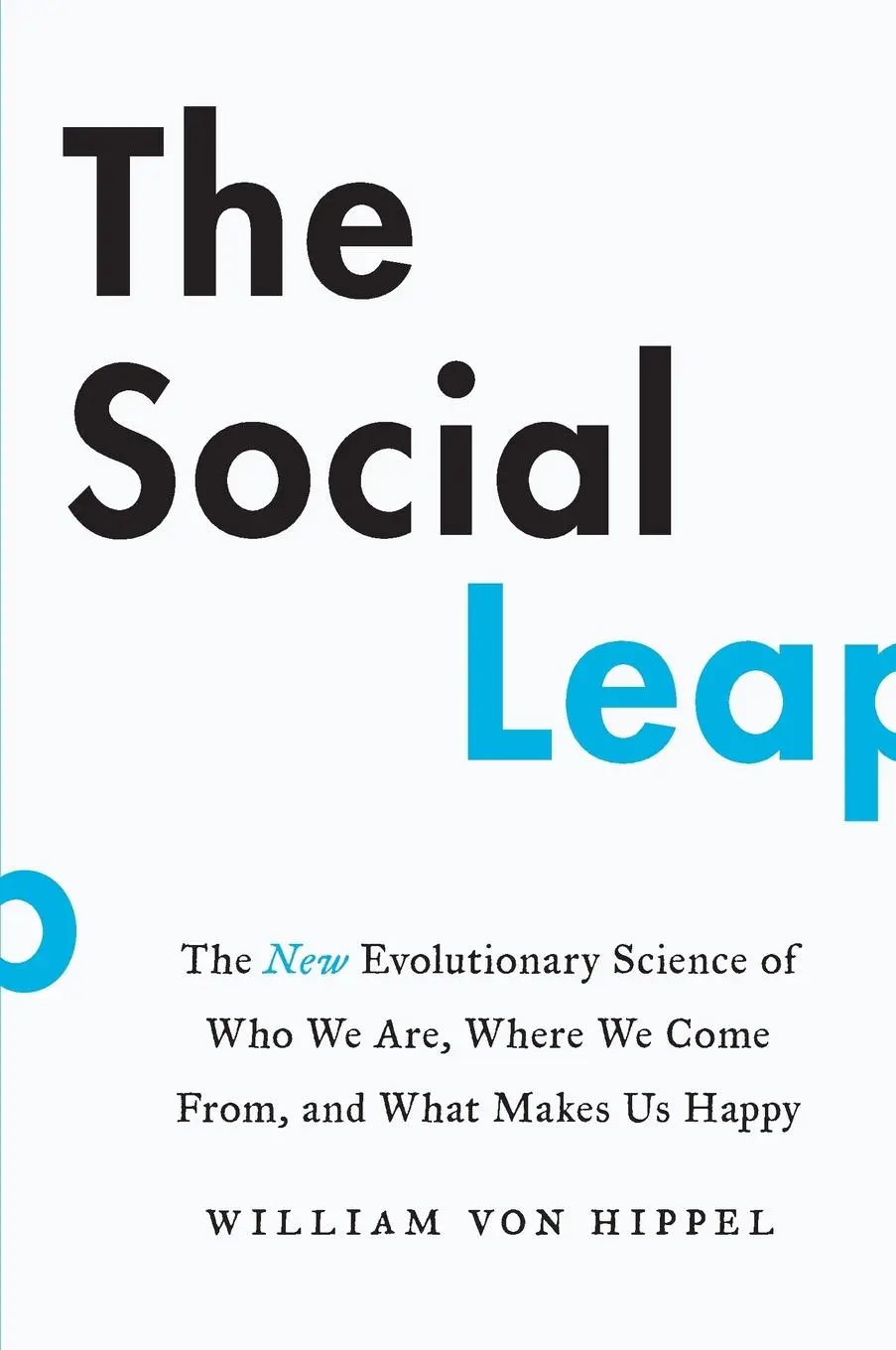 Cover: 9780062740403 | The Social Leap | William Von Hippel | Taschenbuch | Englisch | 2022