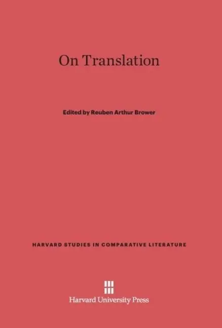 Cover: 9780674730403 | On Translation | Reuben Arthur Brower | Buch | Englisch