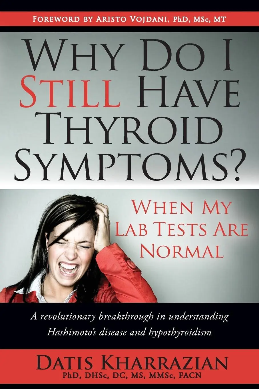 Cover: 9780985690403 | Why Do I Still Have Thyroid Symptoms? When My Lab Tests Are Normal