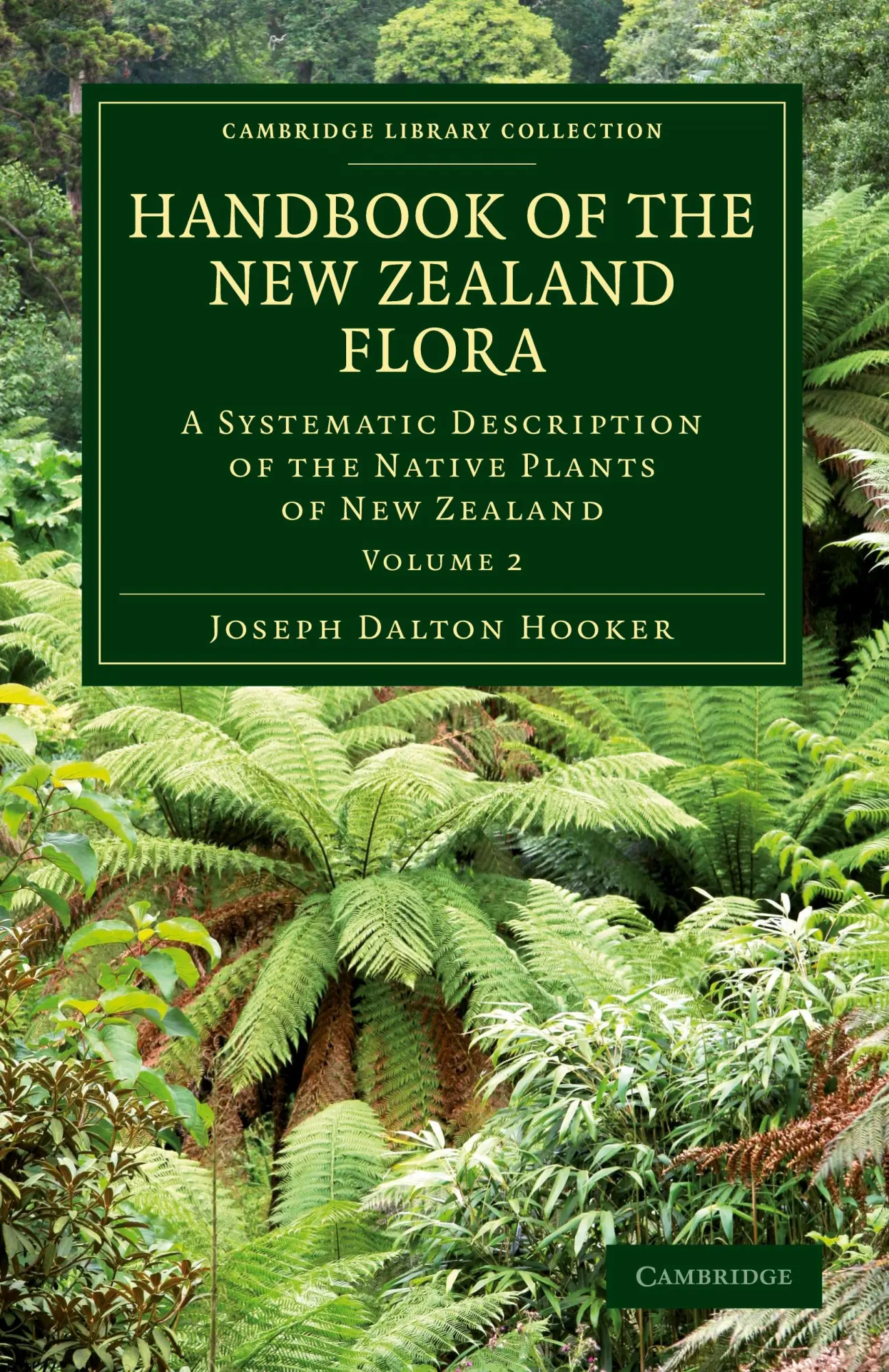 Cover: 9781108030403 | Handbook of the New Zealand Flora | Joseph Dalton Hooker | Taschenbuch