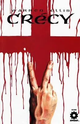 Cover: 9781592910403 | Warren Ellis' Crecy | Warren Ellis | Taschenbuch | Englisch | 2007