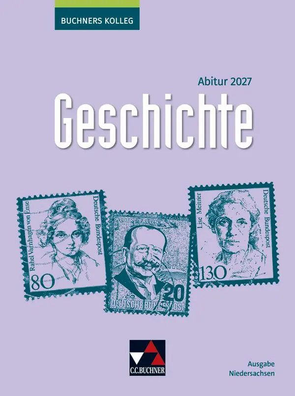 Cover: 9783661320403 | Buchners Kolleg Geschichte NI Abitur 2027 | Thomas Ahbe (u. a.) | Buch