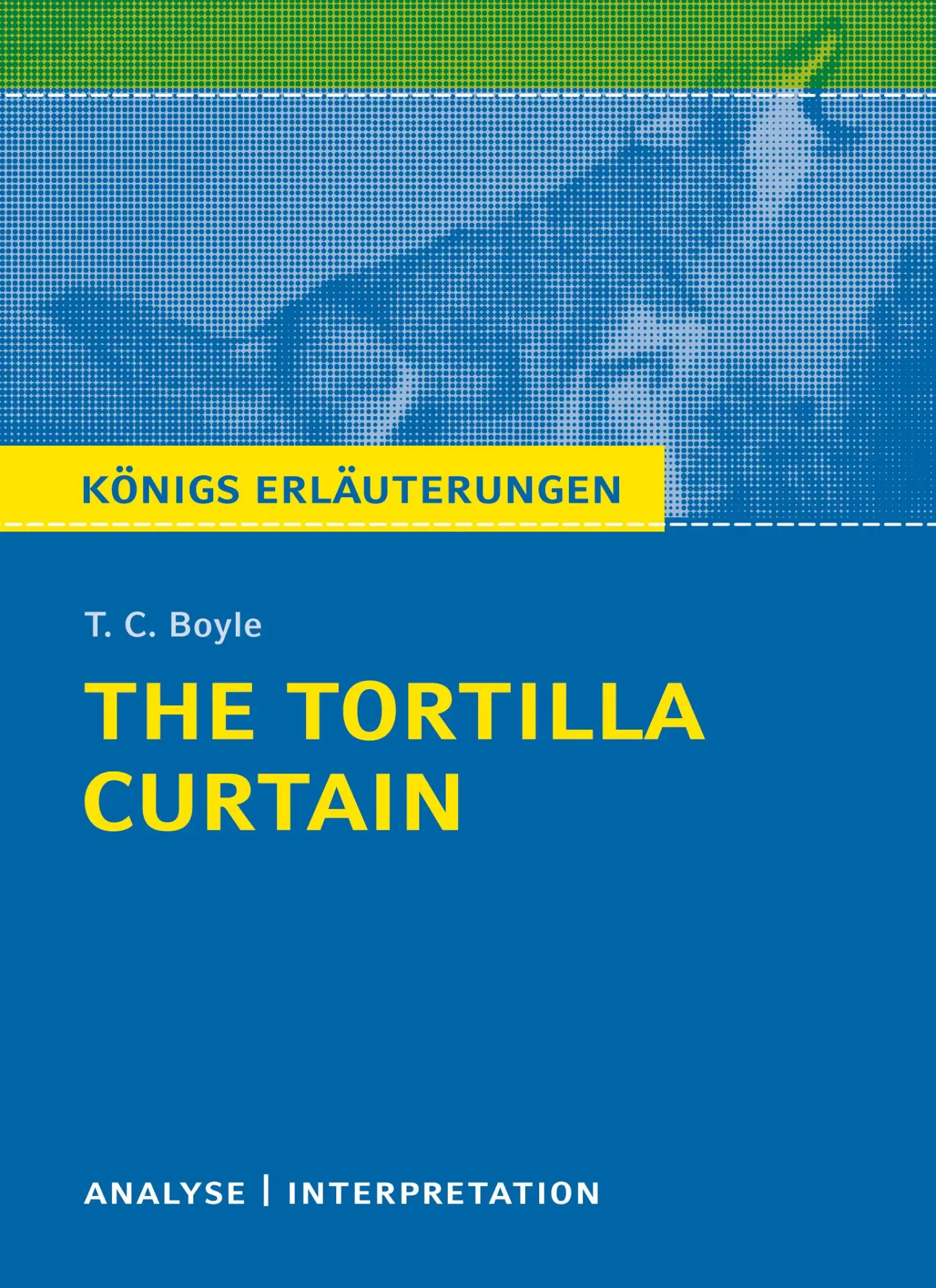 Cover: 9783804420403 | The Tortilla Curtain | Tom Coraghessan Boyle | Taschenbuch | 128 S.