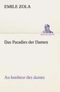 Cover: 9783842420403 | Das Paradies der Damen | Au bonheur des dames | Emile Zola | Buch
