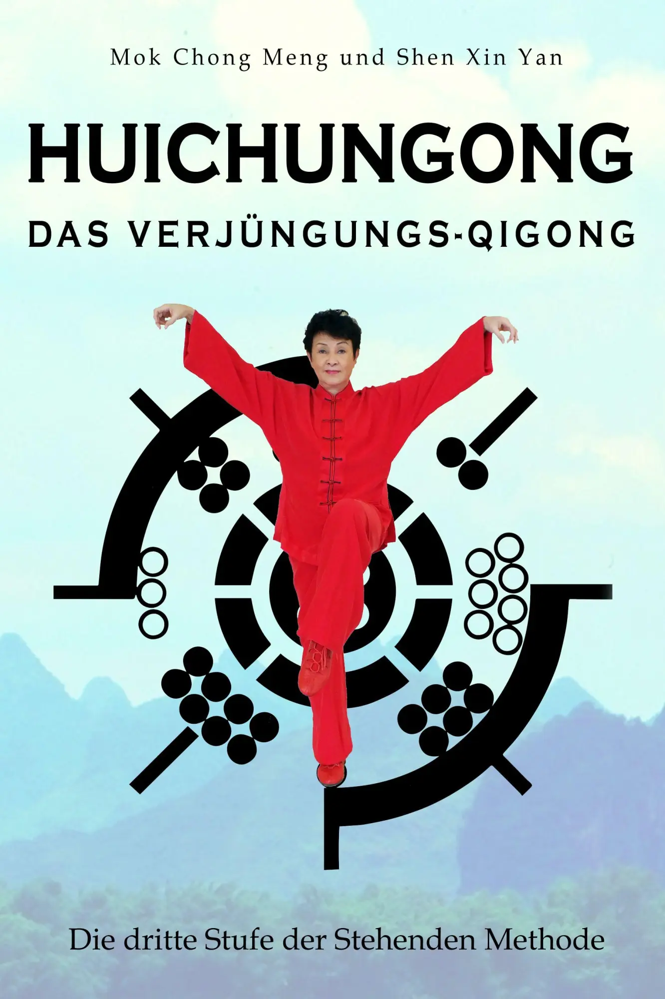 Cover: 9783910660403 | Huichungong - Das Verjüngungs-Qigong | Mok Chong Meng (u. a.) | Buch