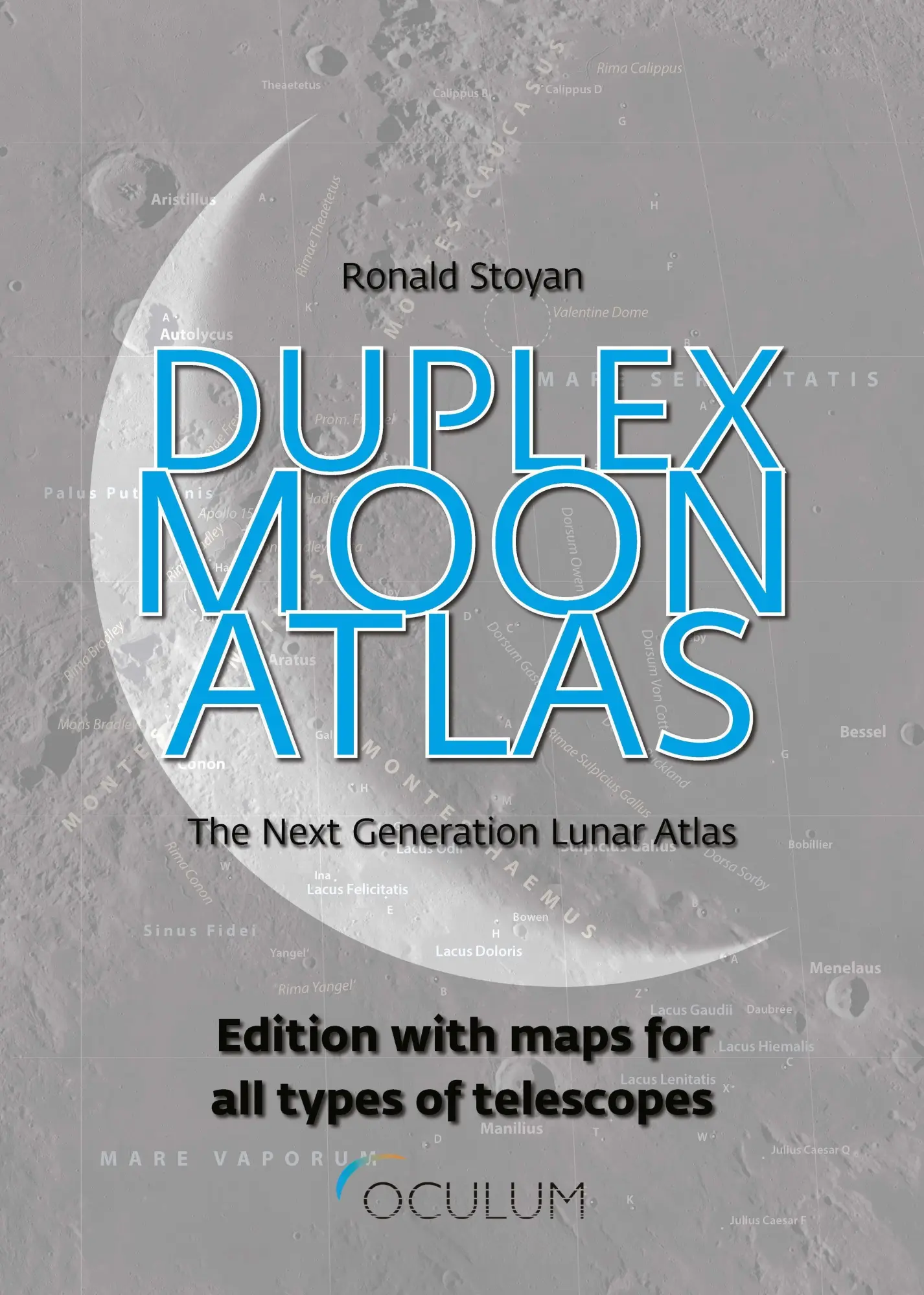 Cover: 9783949370403 | Duplex Moon Atlas | The Next Generation Lunar Atlas | Ronald Stoyan