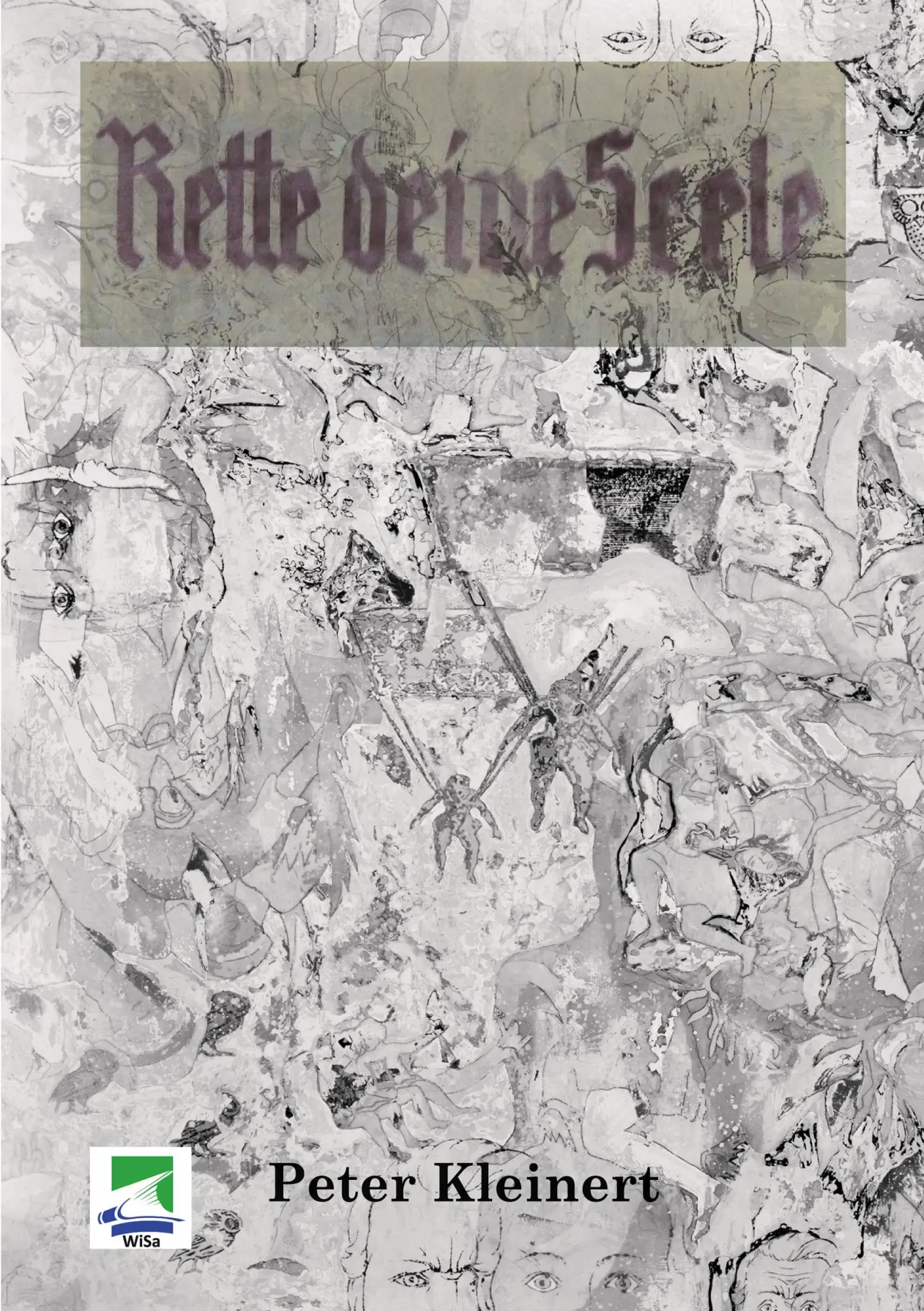 Cover: 9783955380403 | Rette deine Seele | Peter Kleinert | Taschenbuch | 136 S. | Deutsch