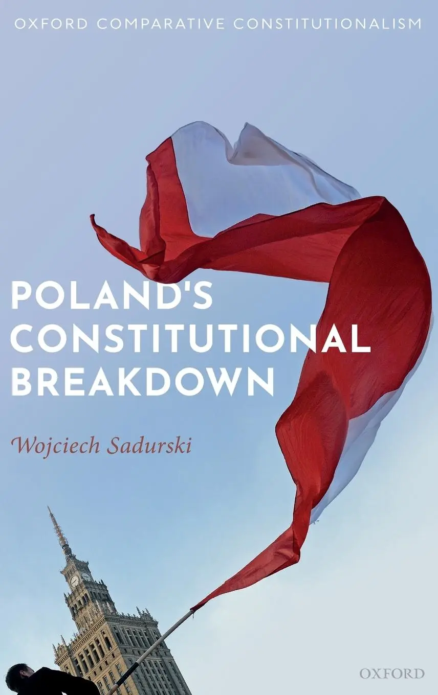 Cover: 9780198840503 | Poland's Constitutional Breakdown | Wojciech Sadurski | Buch | 2019