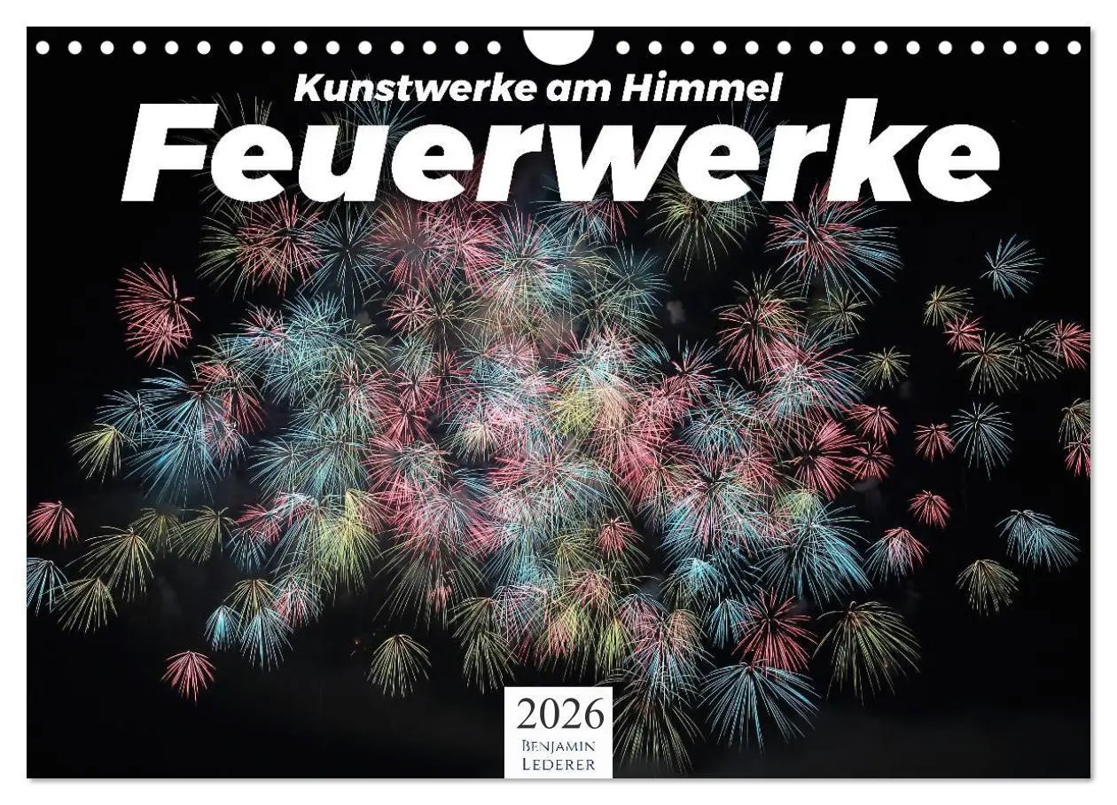 Cover: 9783457780503 | Feuerwerke - Kunstwerke am Himmel (Wandkalender 2026 DIN A4 quer),...