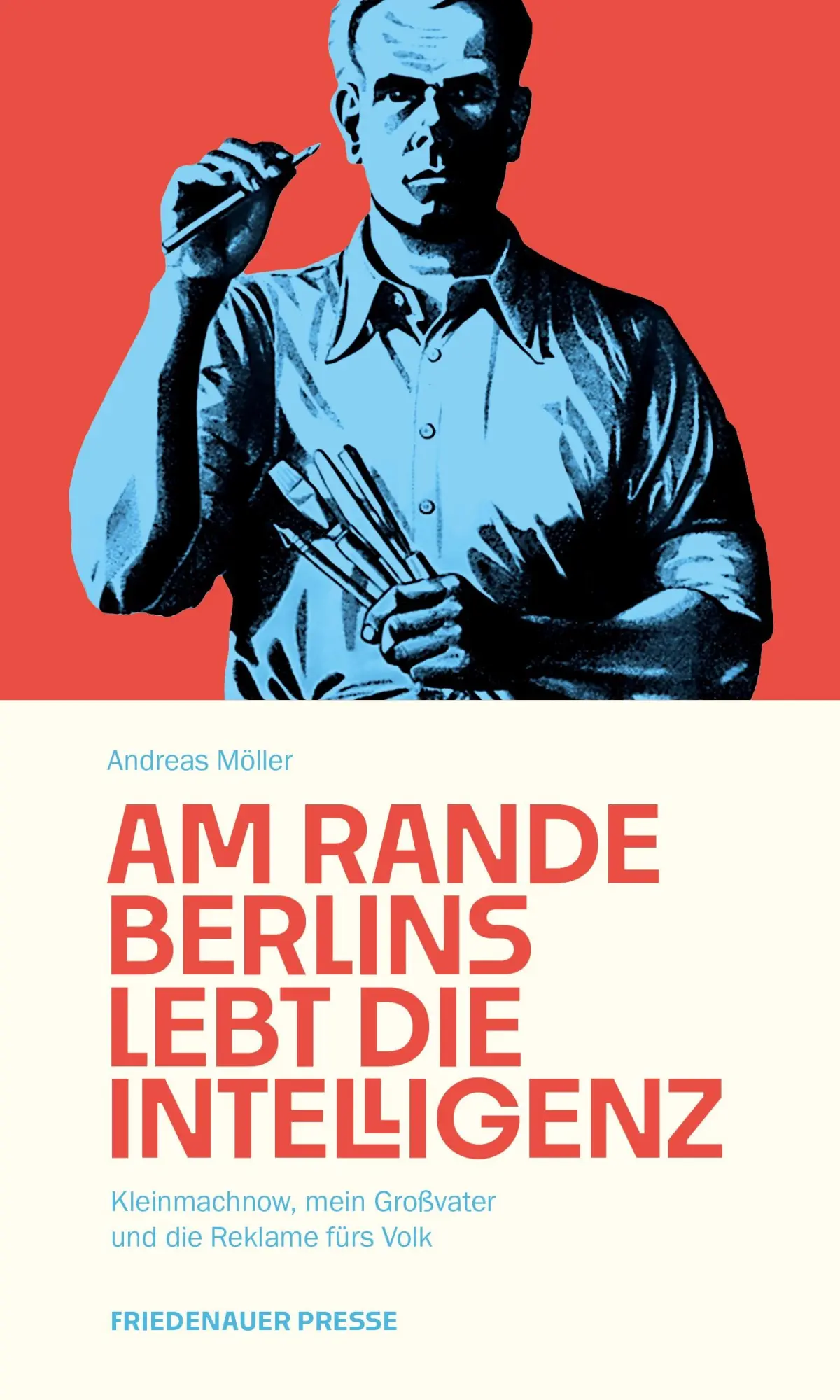 Cover: 9783751880503 | Am Rande Berlins lebt die Intelligenz | Andreas Möller | Buch | 298 S.