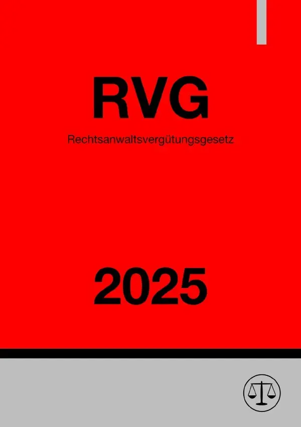 Cover: 9783818750503 | Rechtsanwaltsvergütungsgesetz - RVG 2025 | Ronny Studier | Taschenbuch