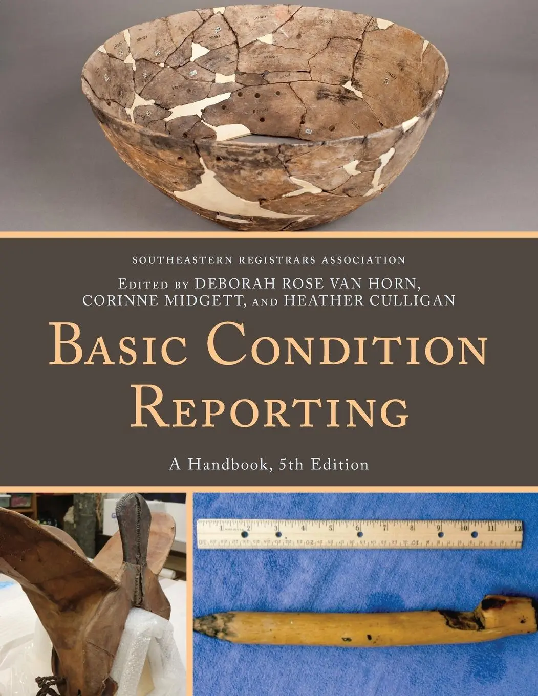 Cover: 9781538150603 | Basic Condition Reporting | A Handbook | Association (u. a.) | Buch
