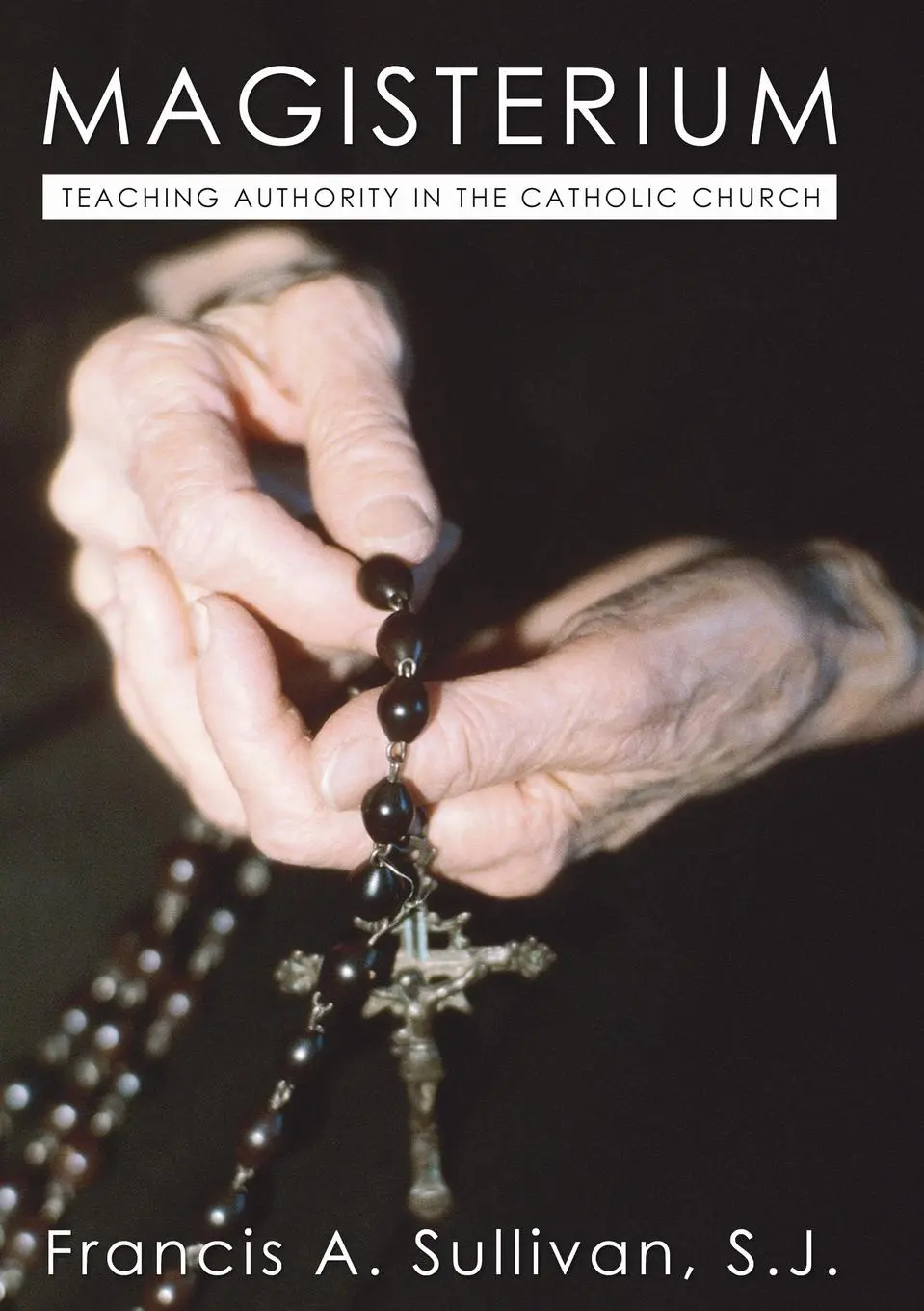 Cover: 9781592440603 | Magisterium | Francis A. Sj Sullivan | Taschenbuch | Englisch | 2002