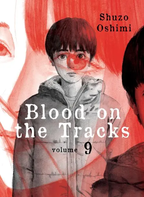 Cover: 9781647290603 | Blood on the Tracks 9 | Shuzo Oshimi | Taschenbuch | Englisch | 2022