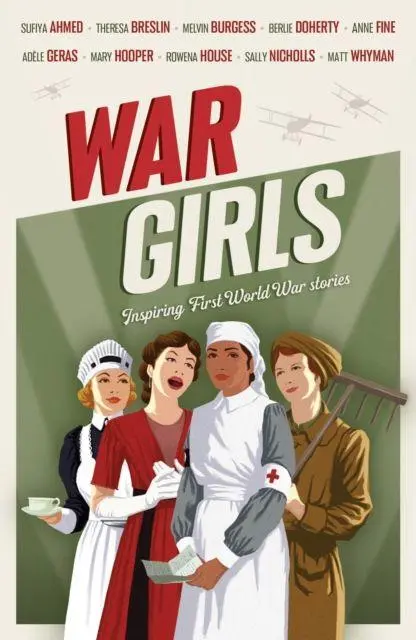 Cover: 9781783440603 | War Girls | Adele Geras (u. a.) | Taschenbuch | Englisch | 2014