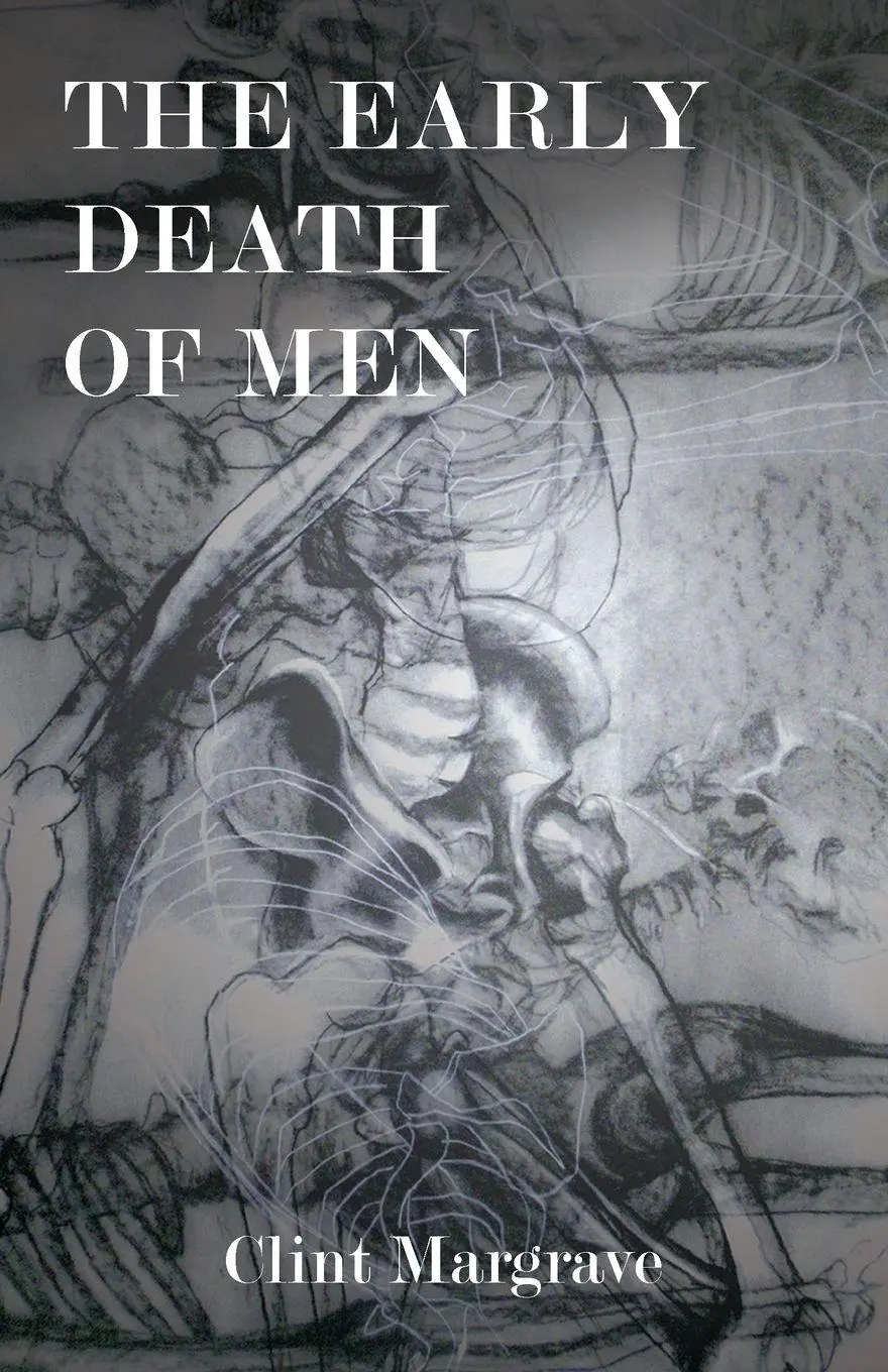 Cover: 9781935520603 | The Early Death of Men | Clint Margrave | Taschenbuch | Englisch