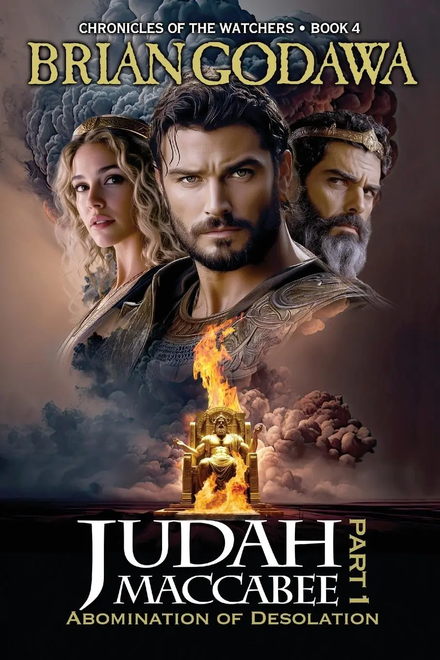 Cover: 9781963000603 | Judah Maccabee - Part 1 | Abomination of Desolation | Brian Godawa