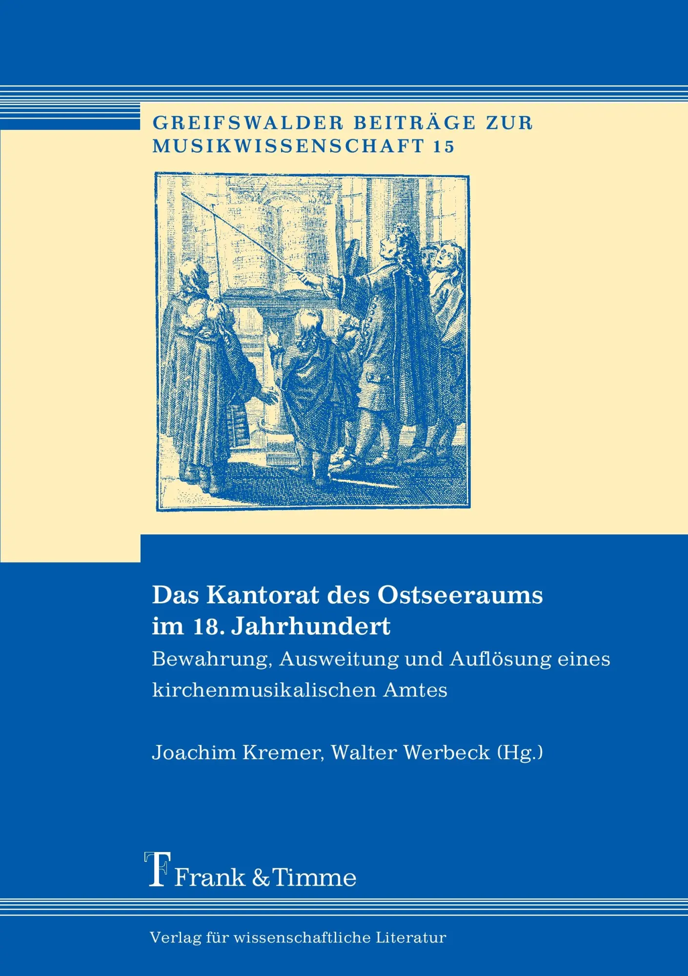 Cover: 9783865960603 | Das Kantorat des Ostseeraums im 18. Jahrhundert | Kremer (u. a.)
