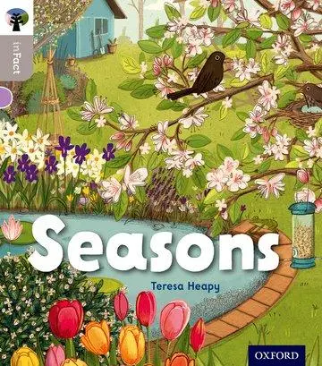 Cover: 9780198370703 | Oxford Reading Tree inFact: Oxford Level 1: Seasons | Teresa Heapy