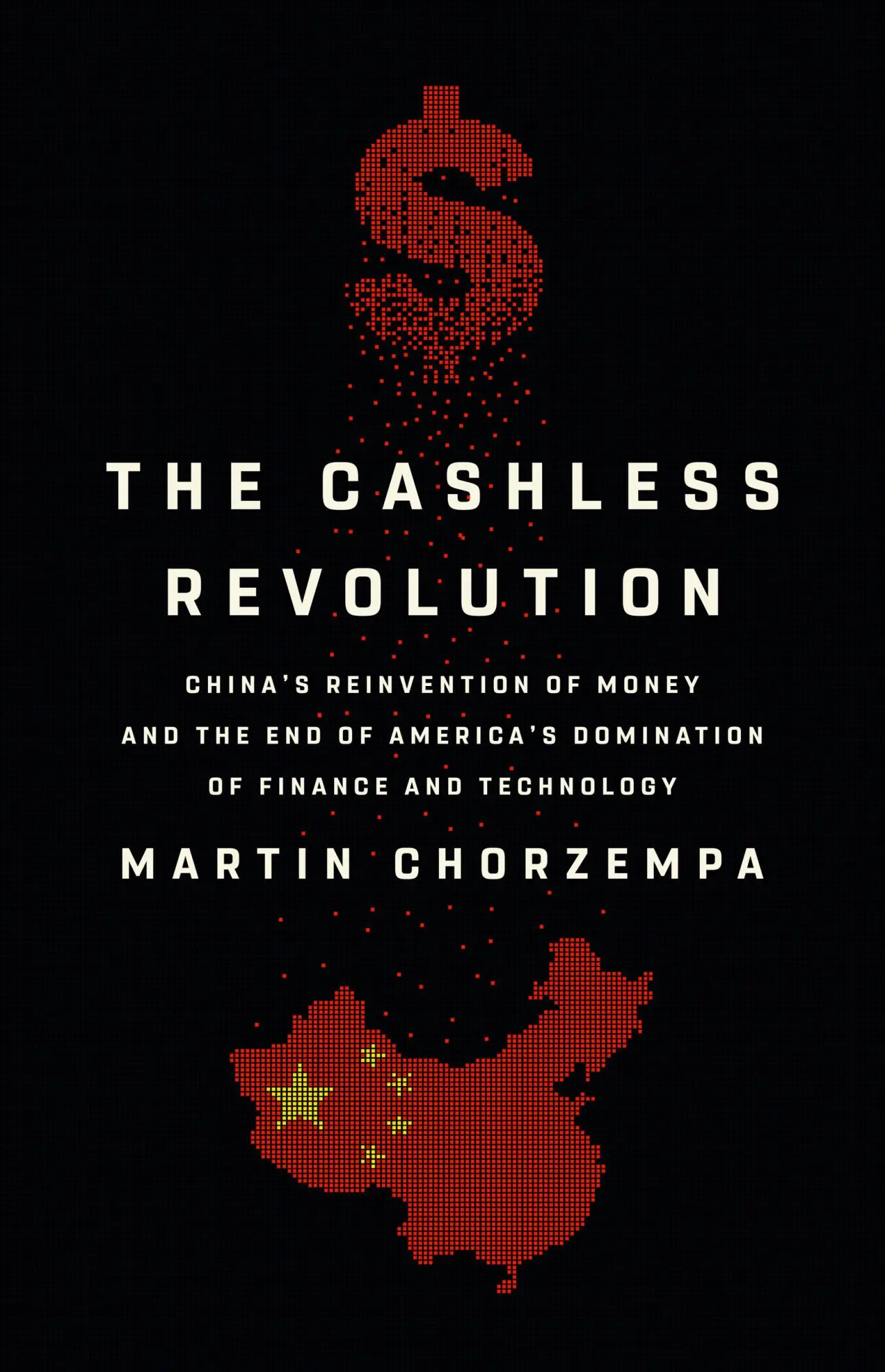 Cover: 9781541700703 | The Cashless Revolution | Martin Chorzempa | Buch | Gebunden | 2022