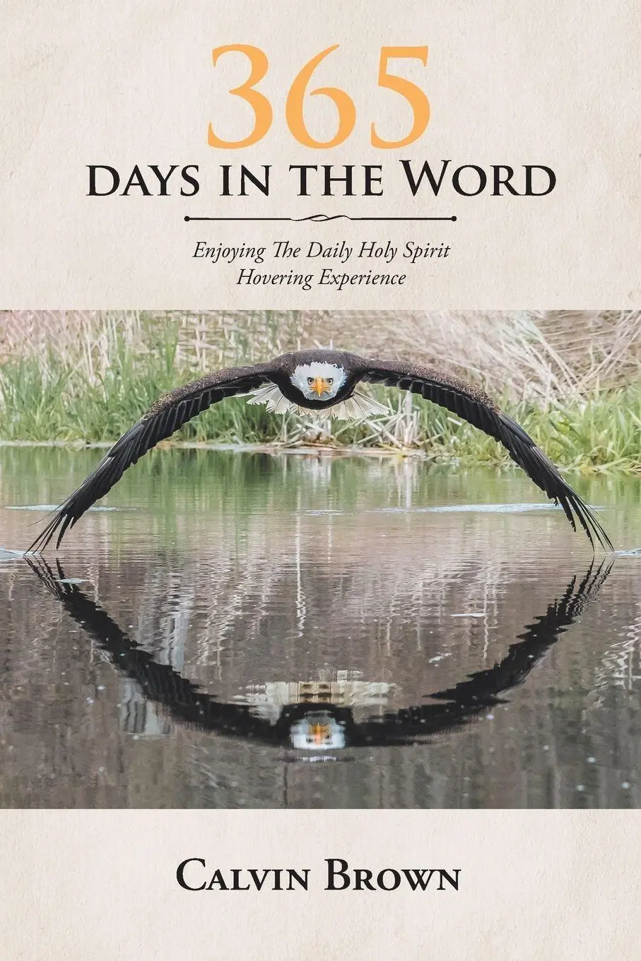 Cover: 9781647730703 | 365 Days in the Word | Calvin Brown | Taschenbuch | Englisch | 2020