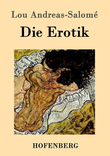Cover: 9783861990703 | Die Erotik | Lou Andreas-Salomé | Taschenbuch | 52 S. | Deutsch | 2016