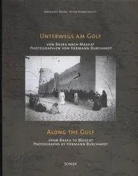 Cover: 9783899300703 | Unterwegs am Golf /Along the Gulf | Annegret/Herbstreuth, Peter Nippa