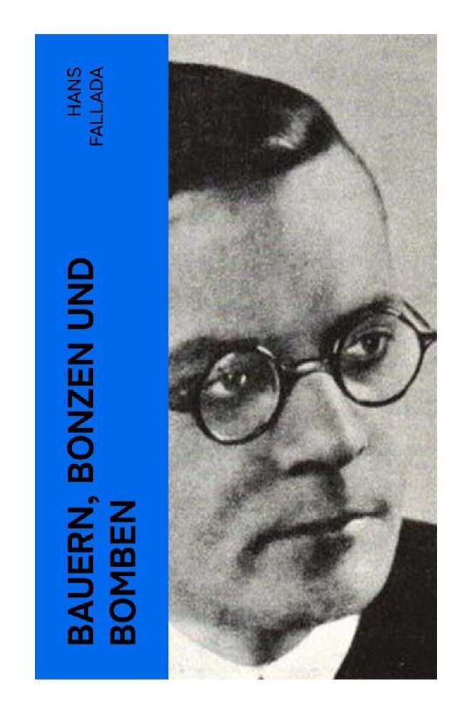 Cover: 9788027360703 | Bauern, Bonzen und Bomben | Hans Fallada | Taschenbuch | 344 S. | 2022
