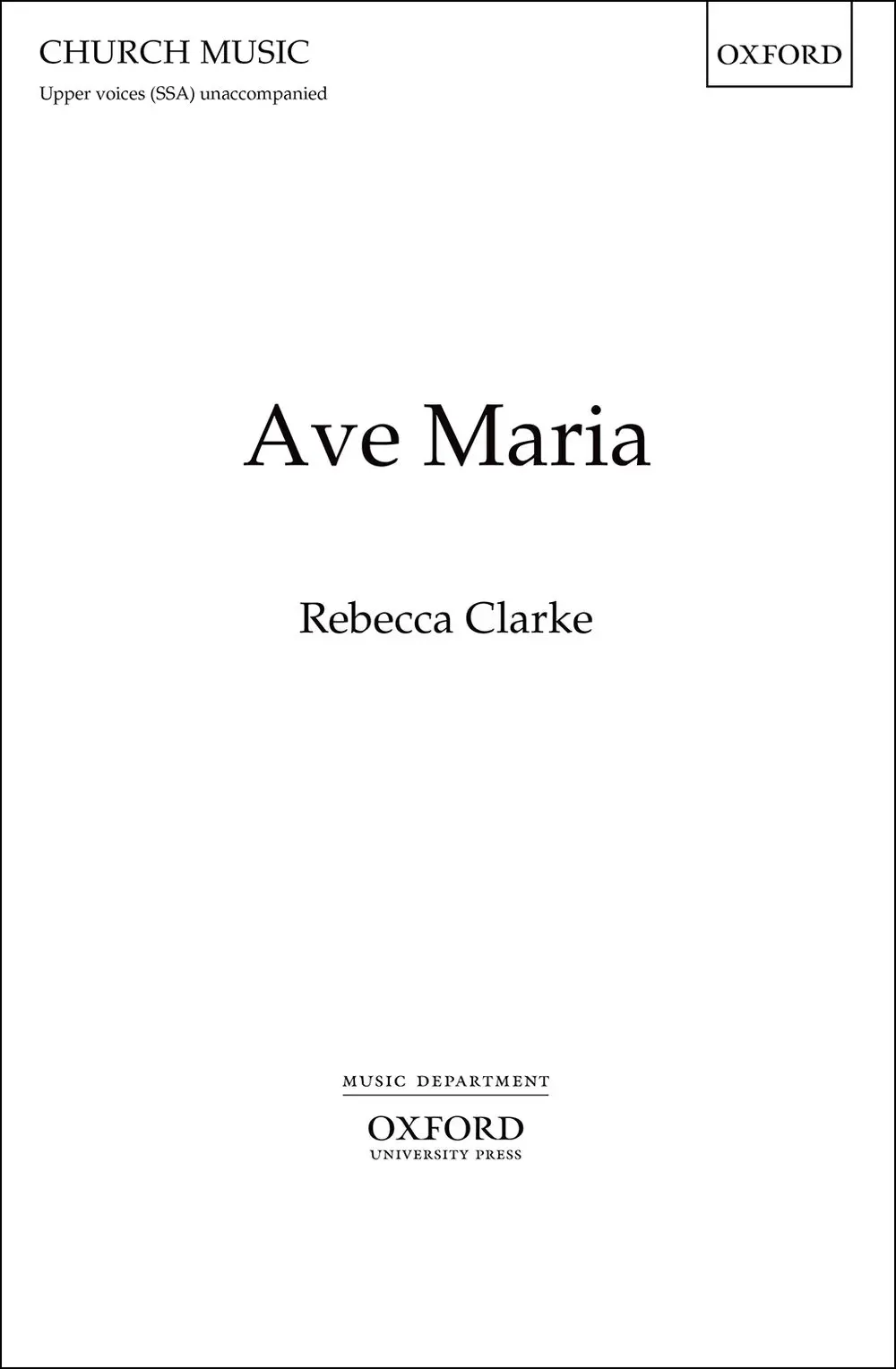 Cover: 9780193860803 | Ave Maria | Rebecca Clarke | Noten | Chorpartitur | 1998