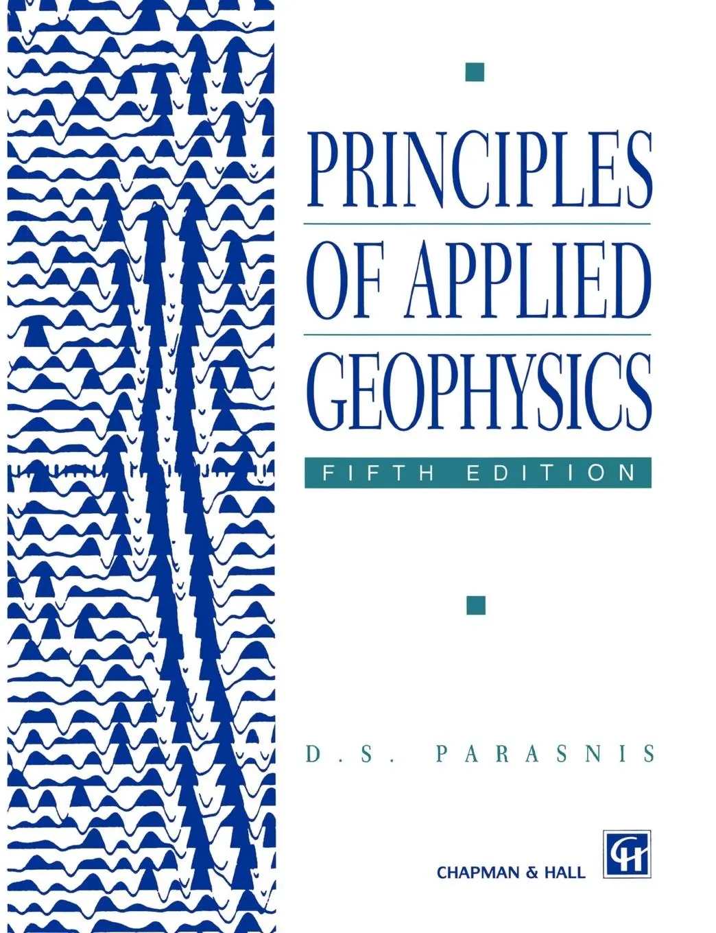 Cover: 9780412640803 | Principles of Applied Geophysics | D. S. Parasnis | Taschenbuch | 1996