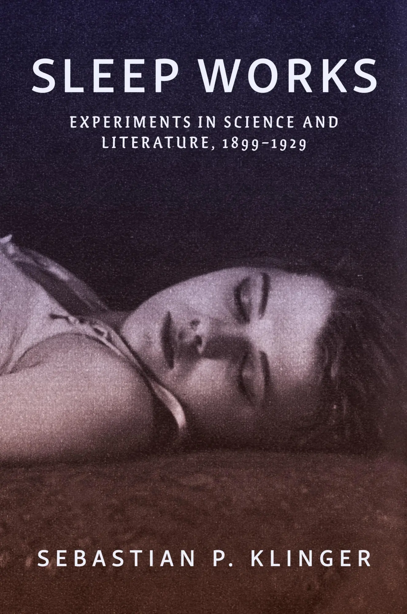 Cover: 9781421450803 | Sleep Works | Experiments in Science and Literature, 1899-1929 | Buch