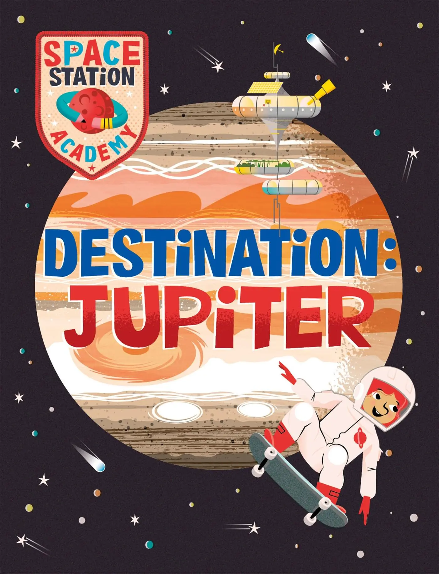 Cover: 9781526320803 | Space Station Academy: Destination Jupiter | Sally Spray | Taschenbuch