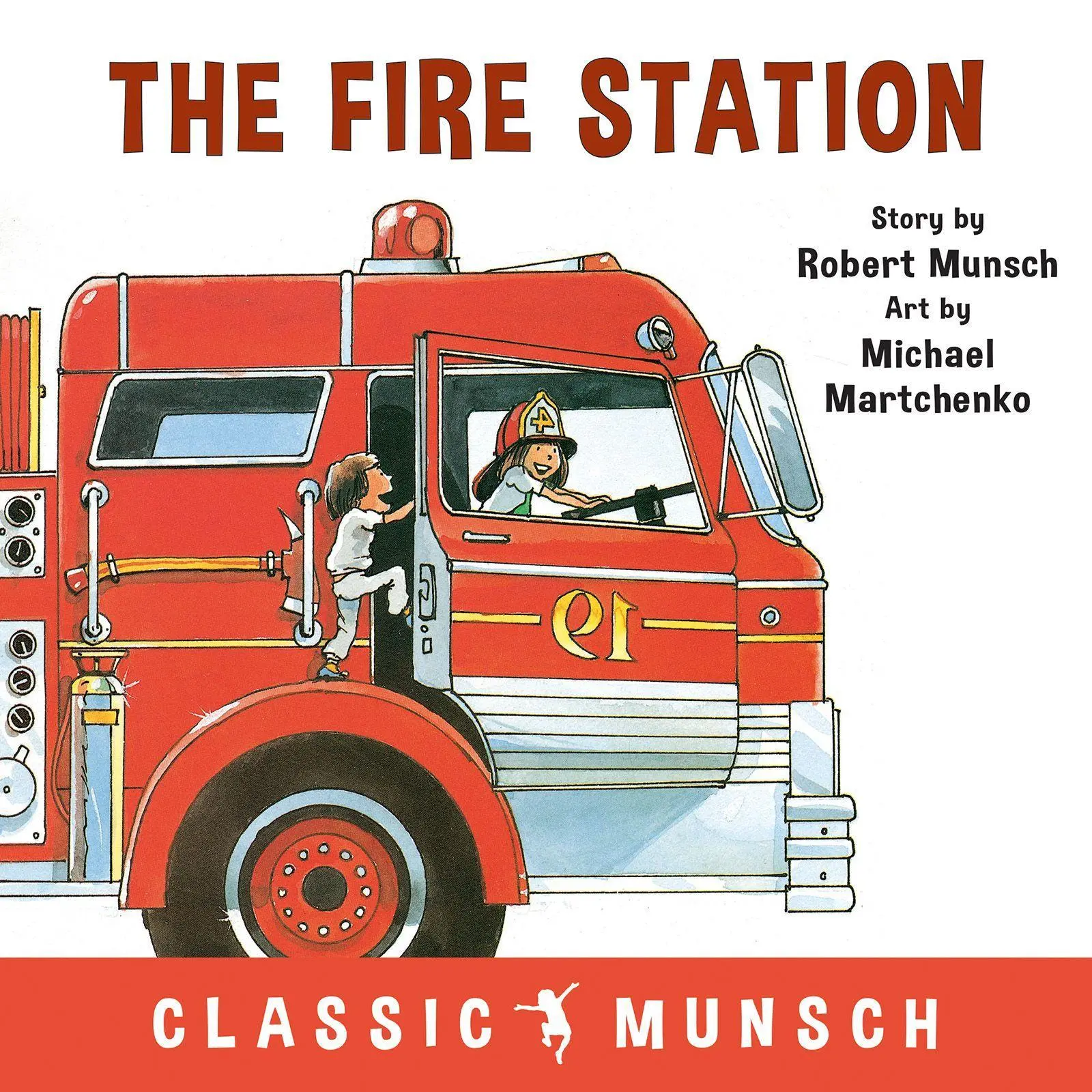 Cover: 9781773210803 | The Fire Station | Robert Munsch | Taschenbuch | Englisch | 2018