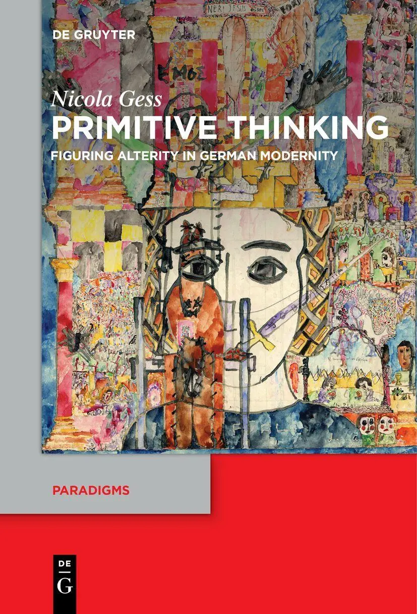 Cover: 9783111520803 | Primitive Thinking | Figuring Alterity in German Modernity | Gess