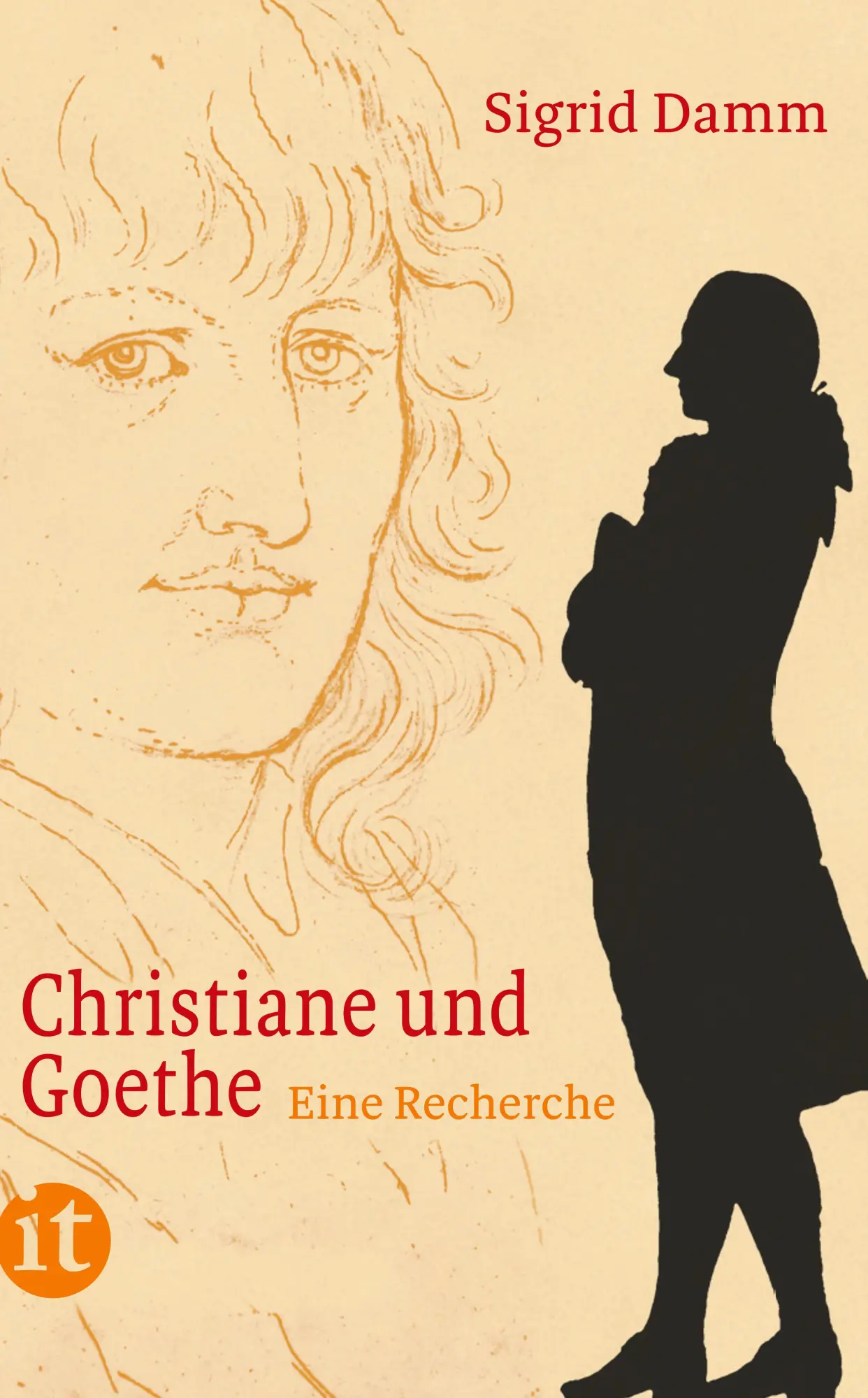 Cover: 9783458360803 | Christiane und Goethe | Eine Recherche | Sigrid Damm | Taschenbuch